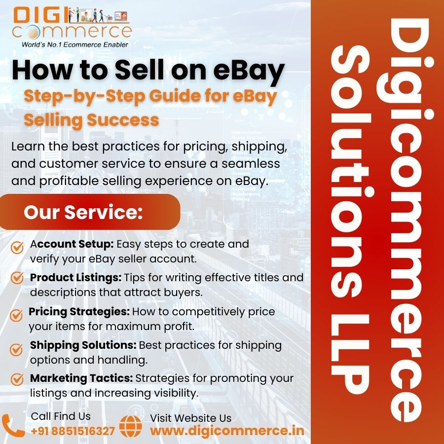 How to Sell on eBay: A Comprehensive Guide to eBay Selling Success